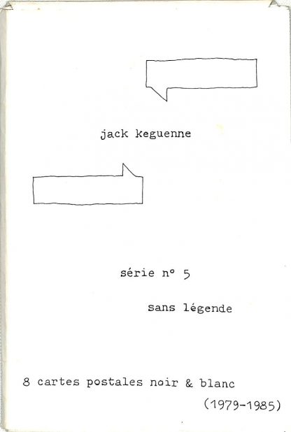 Jack Keguenne - série n° 5 sans légende - 8 cartes postales noir & blanc (1979 - 1985) (59/600)