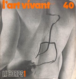 l'art vivant Le Corps 1 & 2