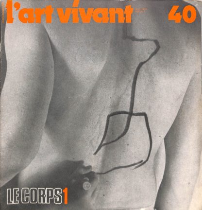l'art vivant Le Corps 1 & 2