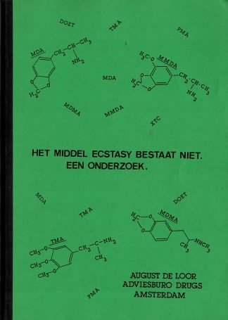 Het middel XTC bestaat niet : een onderzoek