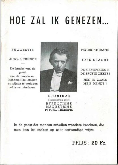LEONIDAS (pseud. Leon Verscheure) - Hoe zal ik genezen...