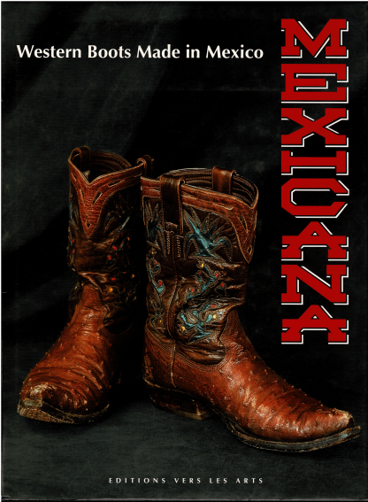 MEXICANA  - Western Boots Made in Mexico