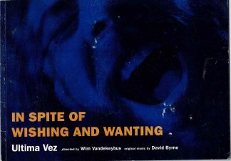 Wim Vandekeybus/Ultima Vez - In spite of wishing and waiting