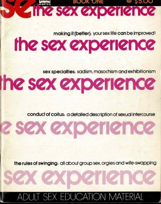 The Sex Experience BOOK ONE