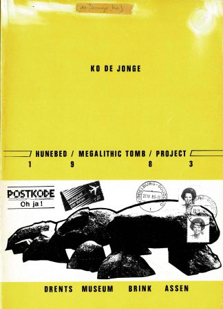 Ko de Jonge: hunebed/megalithic tomb/project