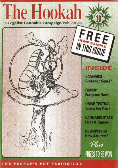 The Hookah: A legalise cannabis campaign publication -#8, #9, #10, #11, #12, #13 - Image 11