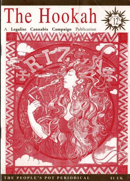 The Hookah: A legalise cannabis campaign publication -#8, #9, #10, #11, #12, #13 - Image 8