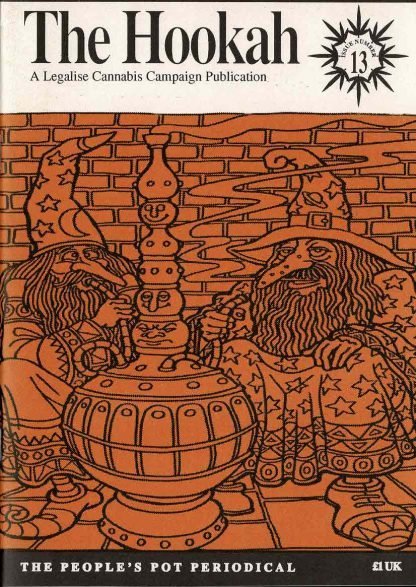 The Hookah: A legalise cannabis campaign publication -#8, #9, #10, #11, #12, #13 - Image 5
