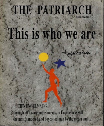 The Patriarch association : this is who we are