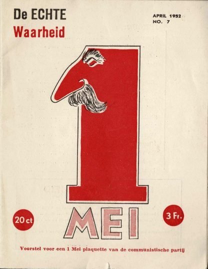De ECHTE Waarheid: 1 mei
