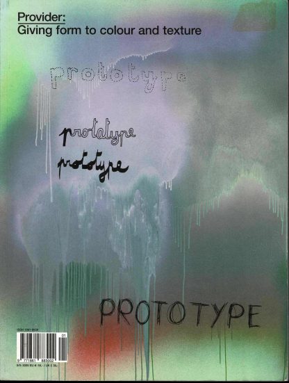 Provider magazine: Giving form to colour and texture. #1 Prototype - 2005