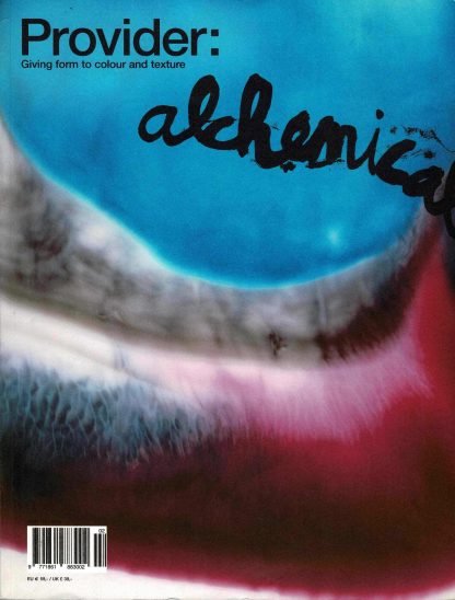 Provider magazine: Giving form to colour and texture. #2 alchemical - 2005