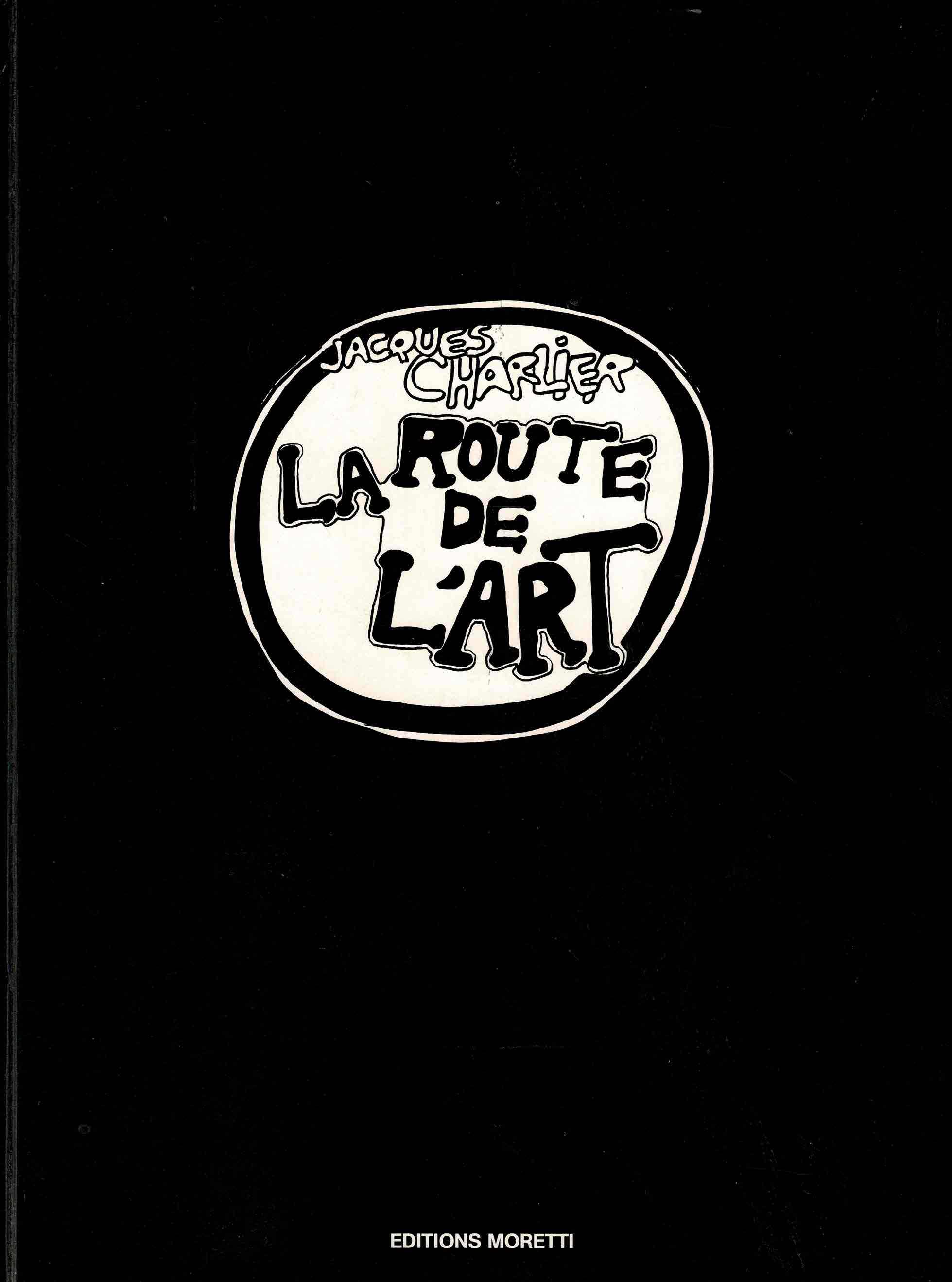 Jacques Charlier - La route de l’art - 1982