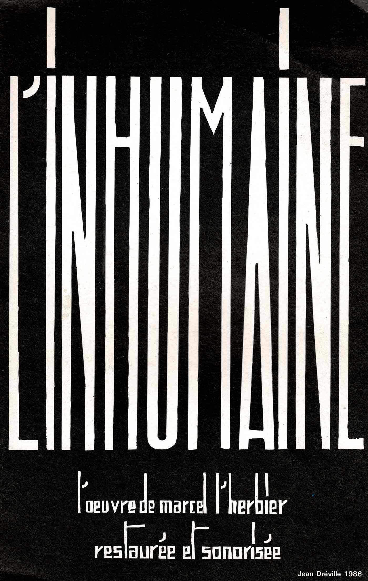 L'Inhumaine l'oeuvre de Marcel L'Herbier restaure et sonorisée - 1986