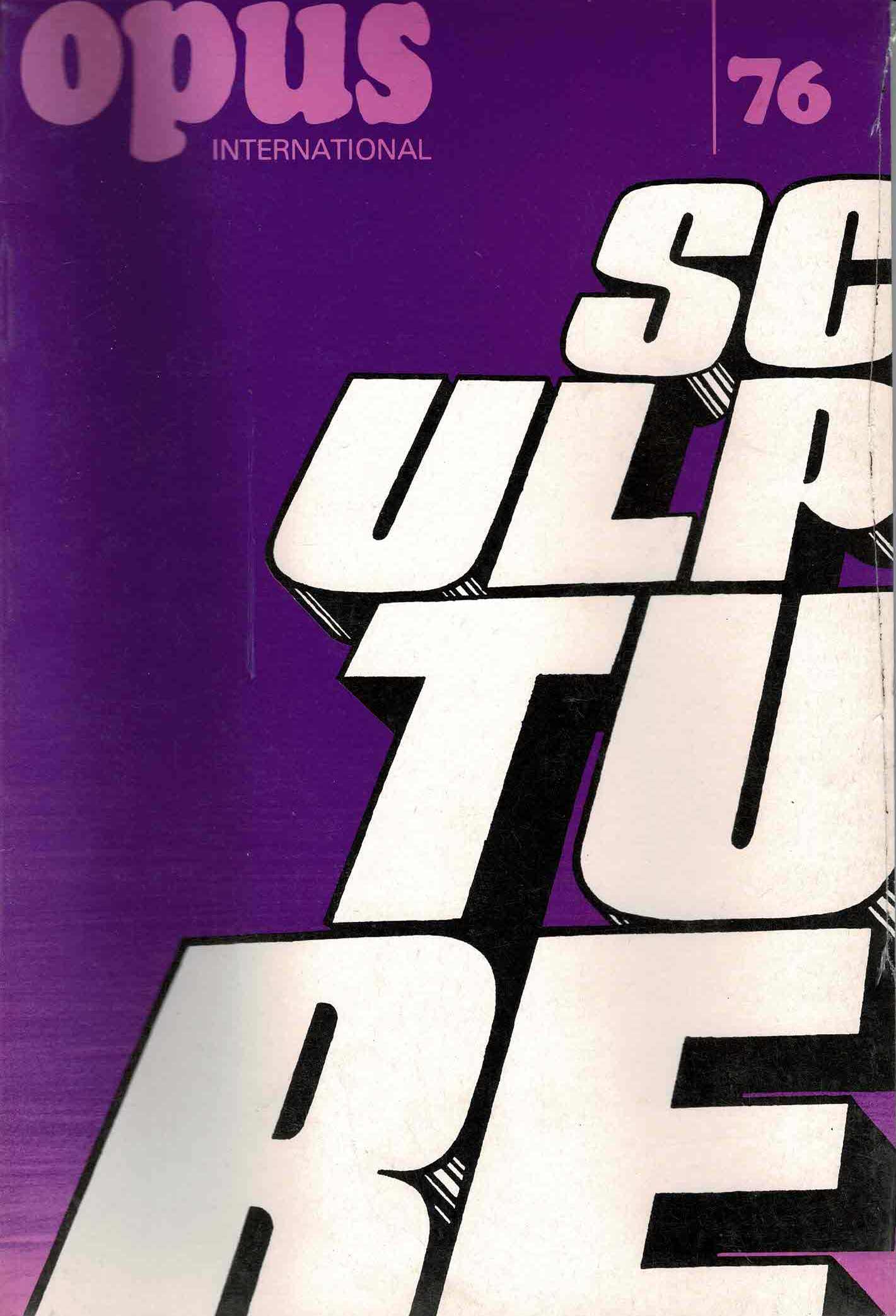 OPUS INTERNATIONAL. N°76 - 1980