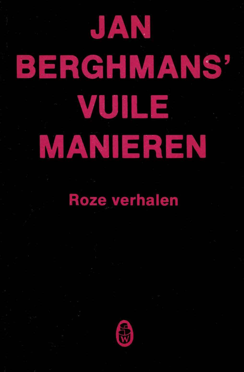 Jan Berghmans' - Vuile manieren - 1979
