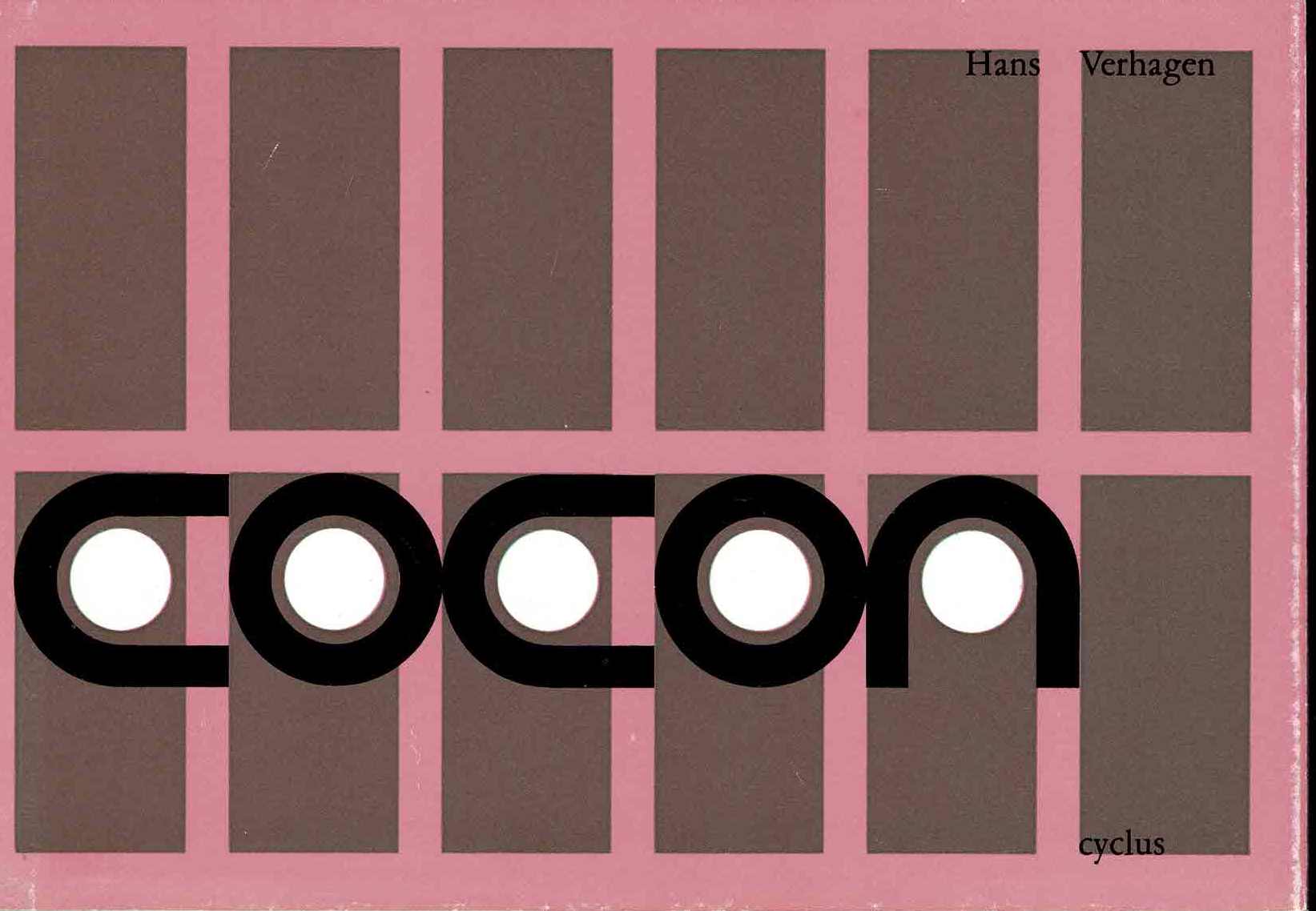 Hans Verhagen - Cocon Cyclus - 1967