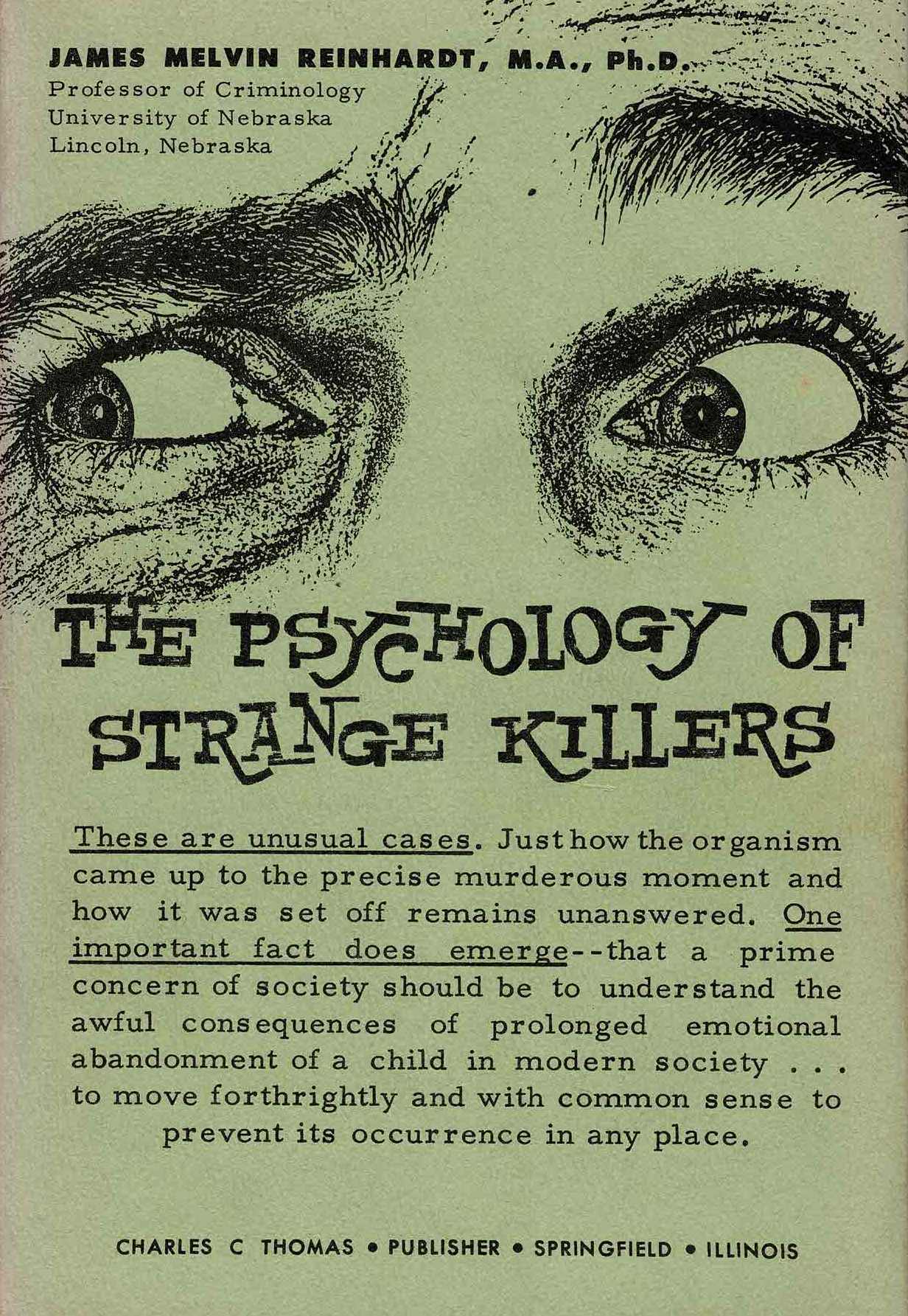 James Melvin Reinhardt - The Psychology of Strange Killers - 1962