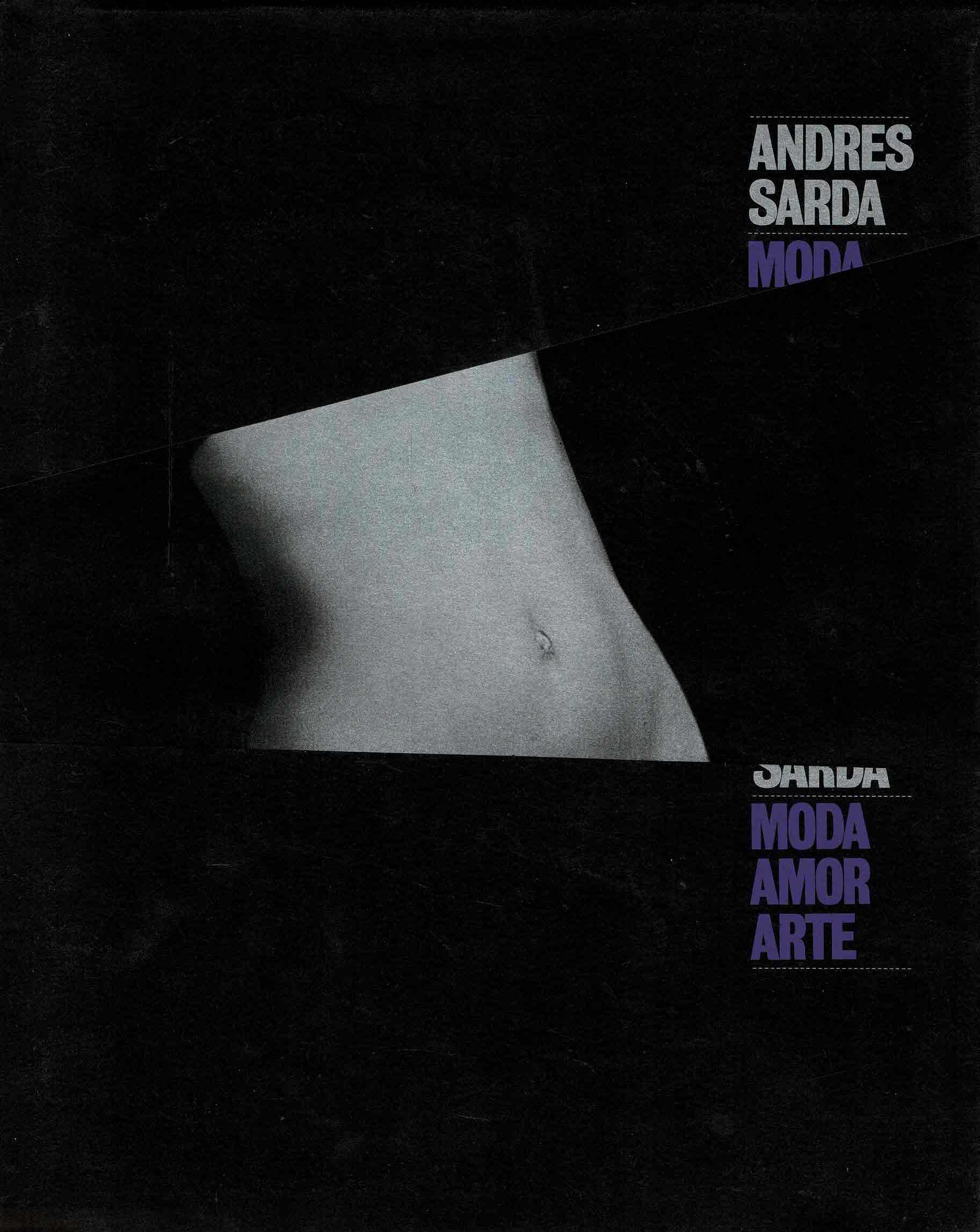 Andrés Sardà -  Moda amor y arte - 2011