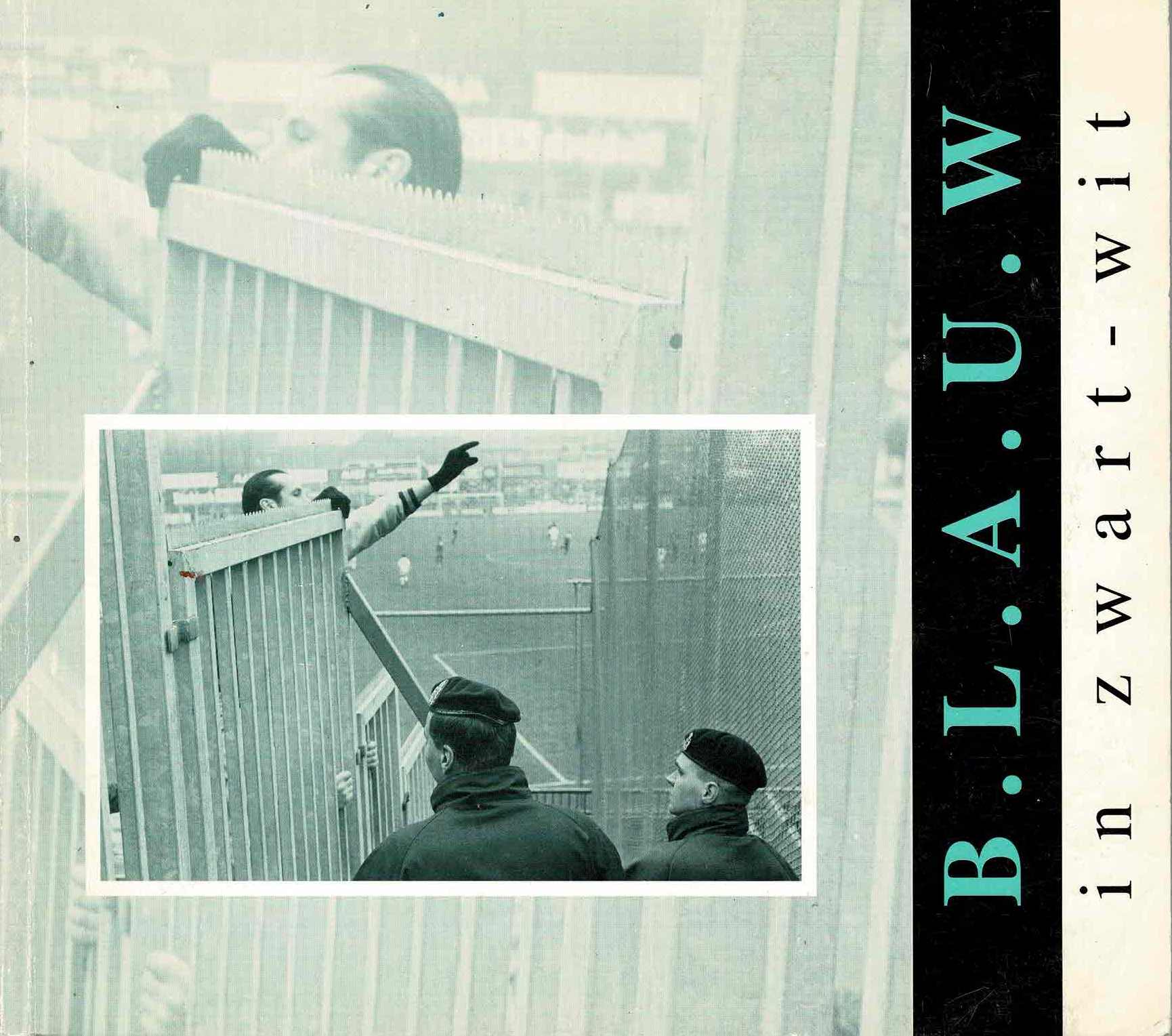 B.L.A.U.W. in zwart-wit - 1997