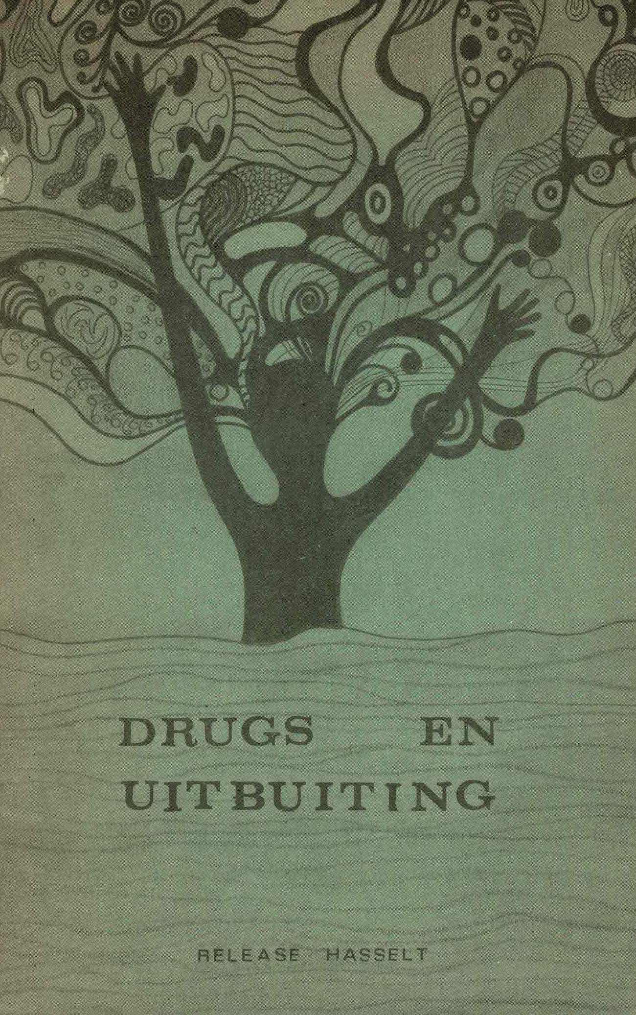 Drugs en uitbuiting