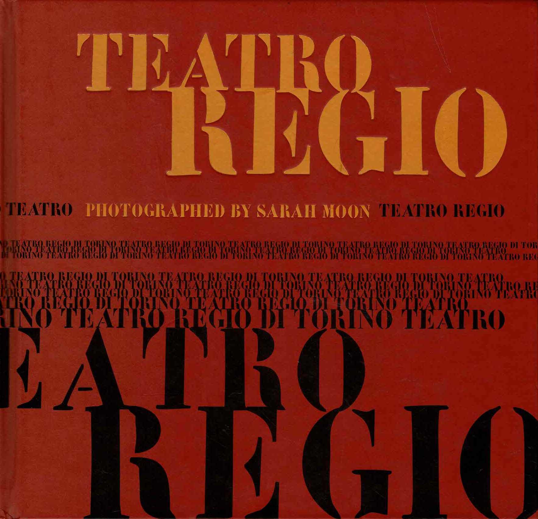 Teatro Regio Photographed by Sarah Moon - 2009