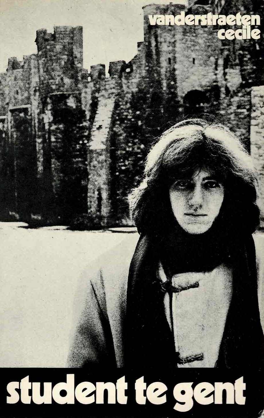 Cécile Vanderstraeten - Student te Gent : volgens ware gebeurtenissen mei 1968 - 1968