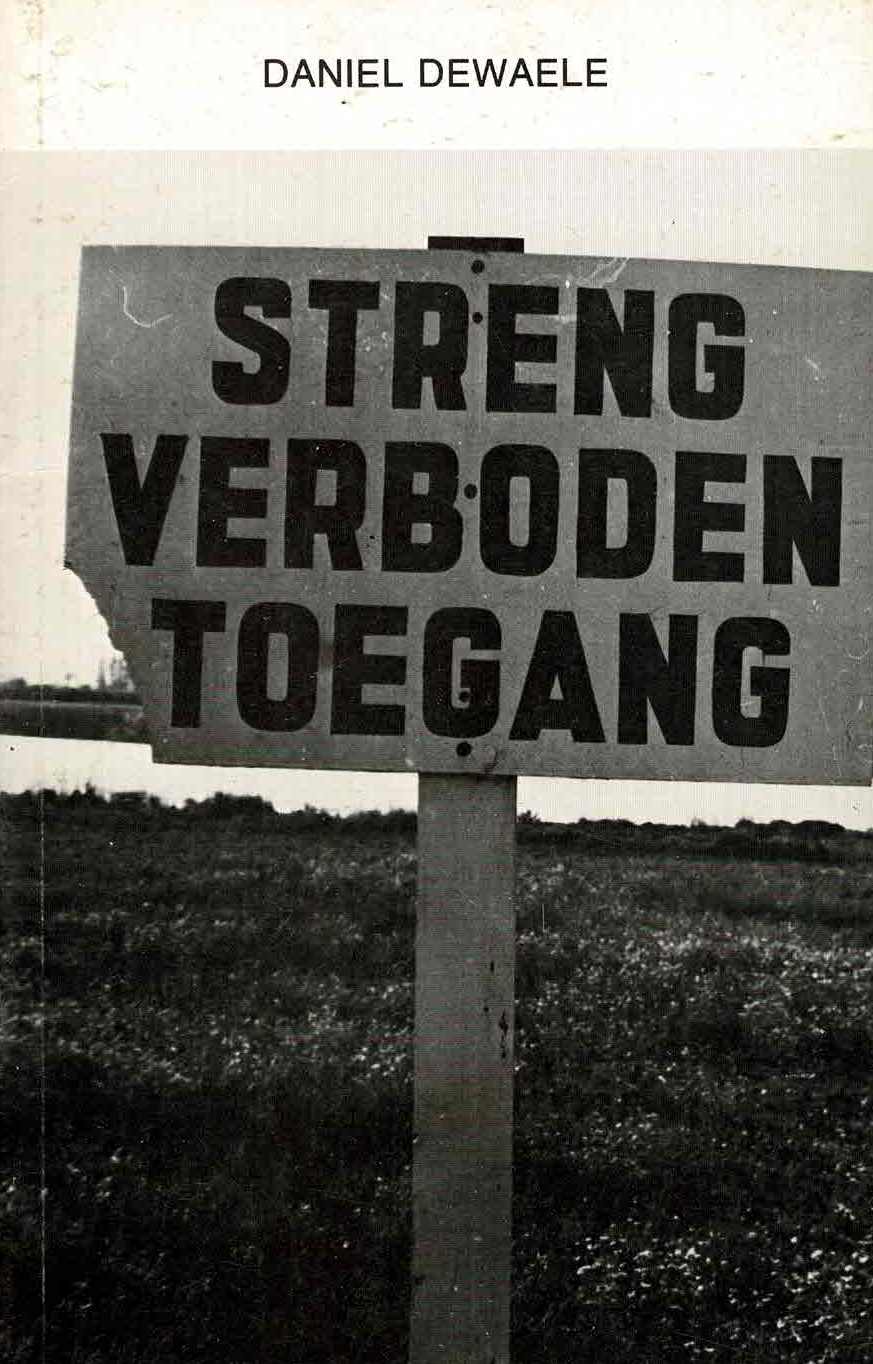 Daniel Dewaele - Verboden Toegang - 1978