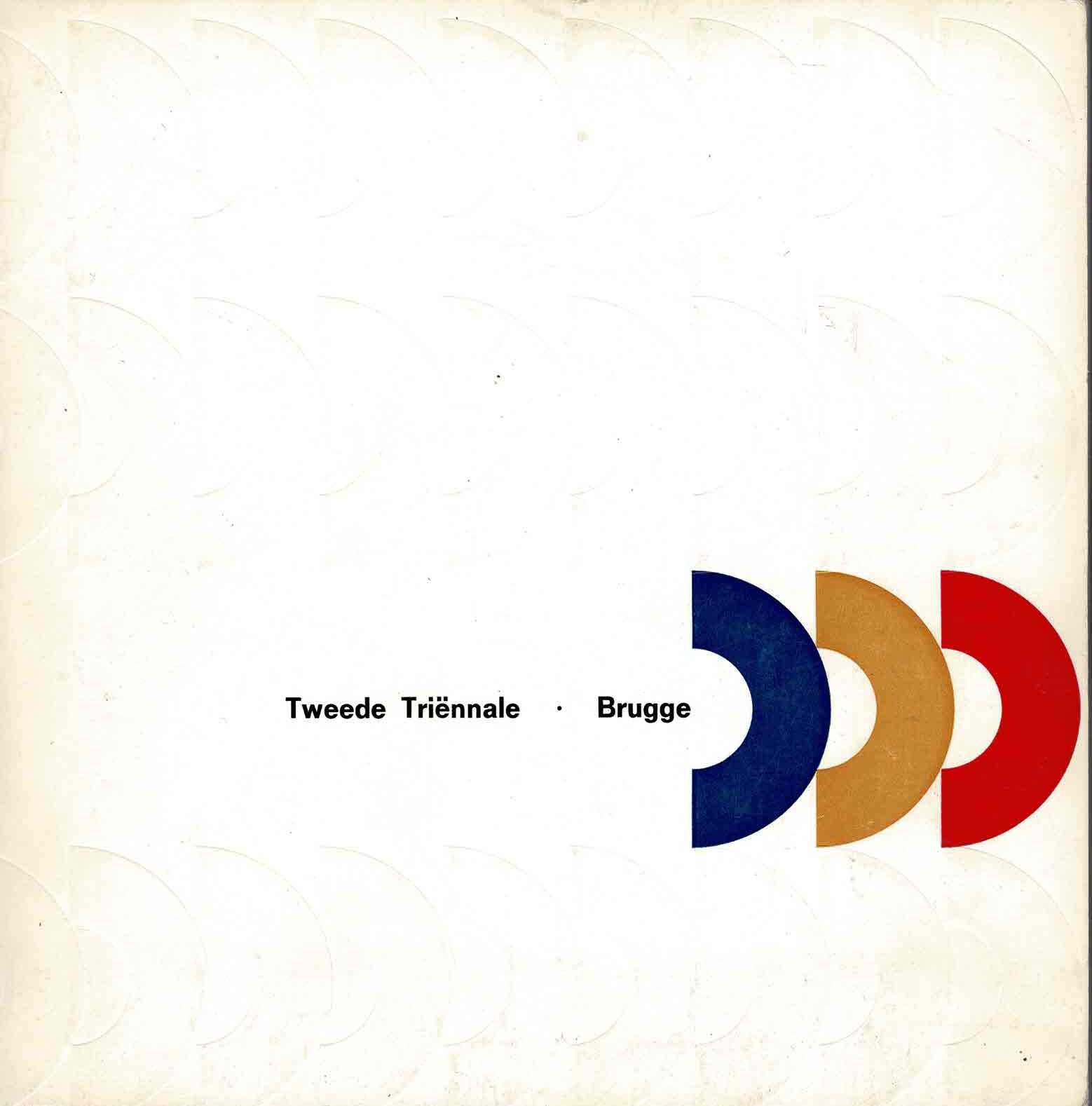Tweede Triennale Brugge 1971 - 1971