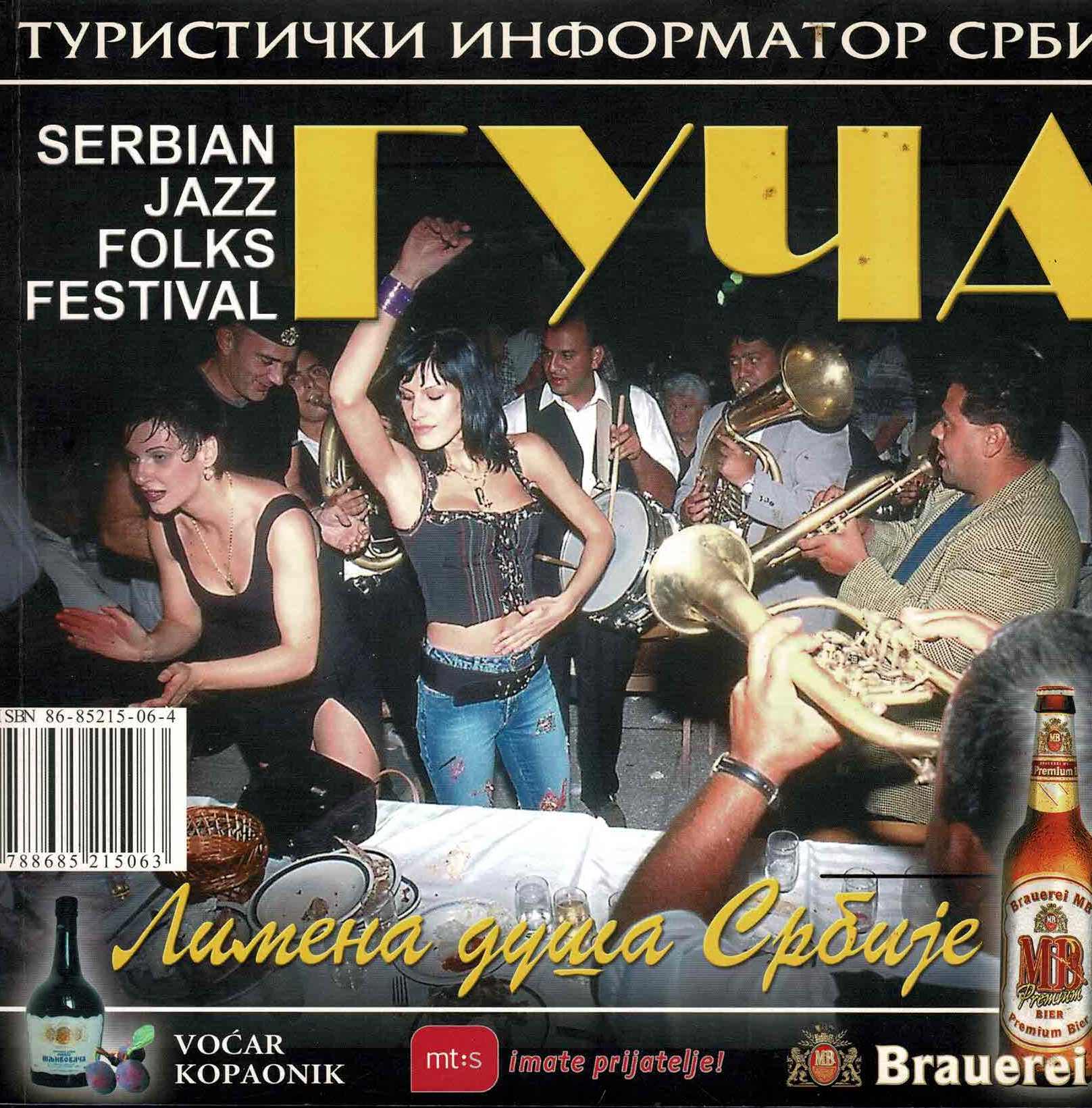 Guča : narodni karneval srpskog džeza/Guča : serbian jazz folks festival - 2004
