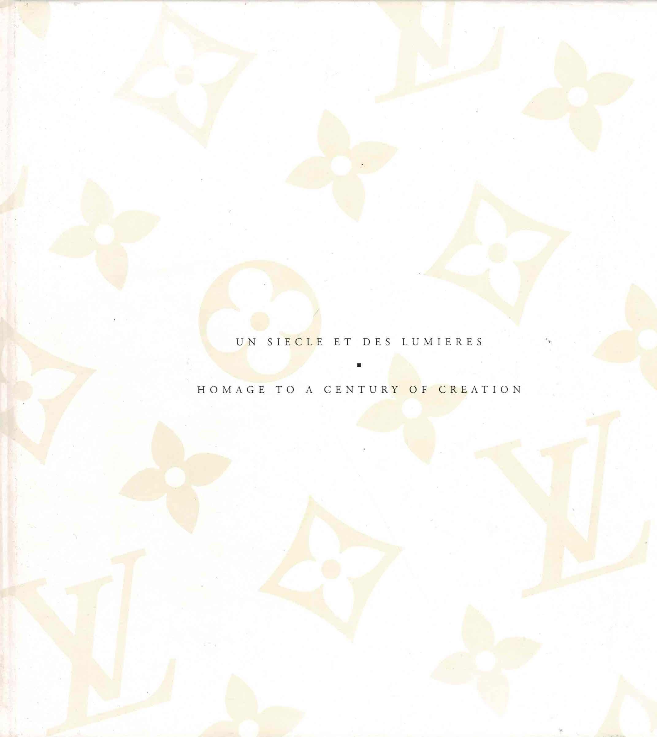 Louis Vuitton - Un siècle et des Lumières/Homage to a century of creation - 1996