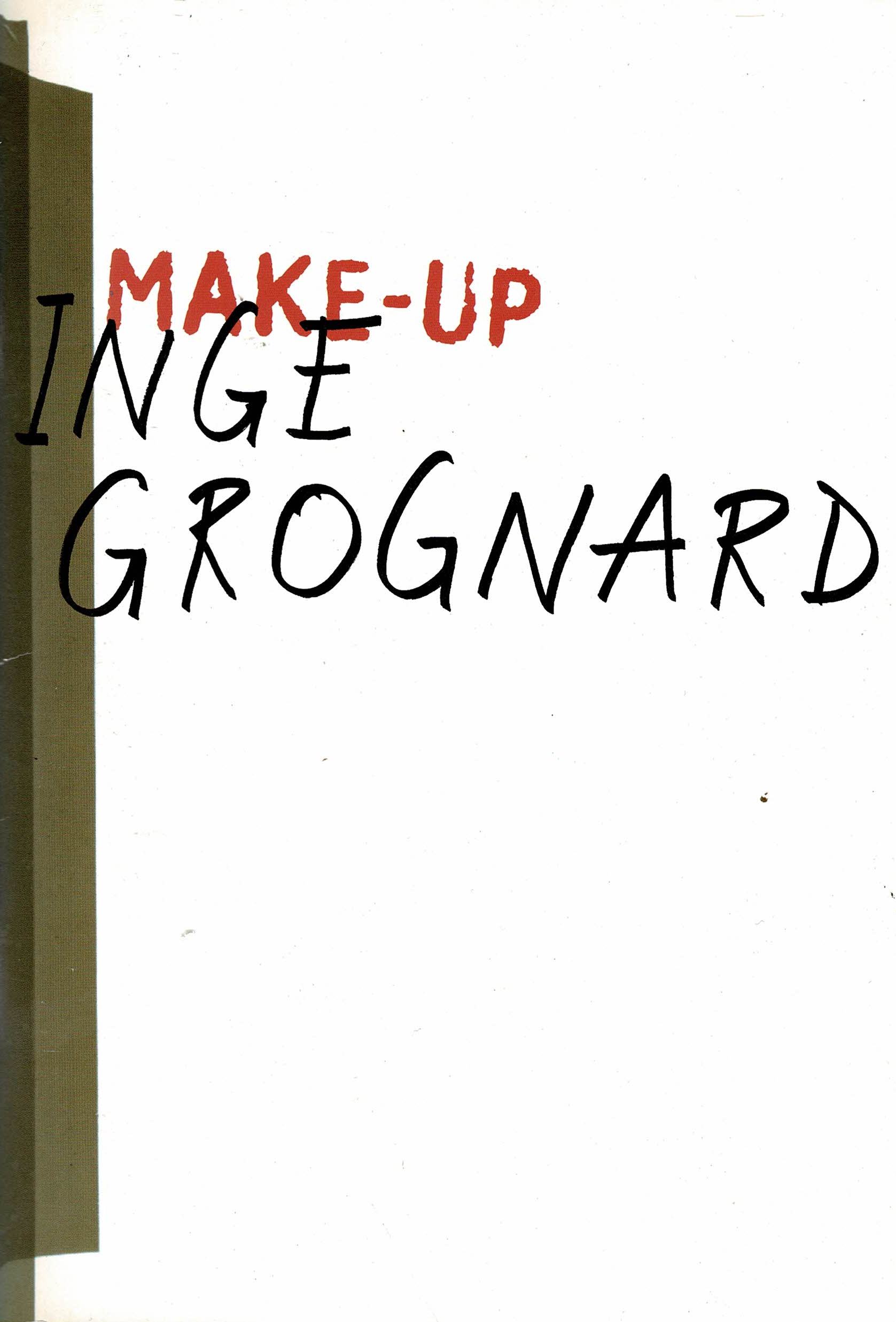 Inge Grognard – Make-up – 1998 – out of stock