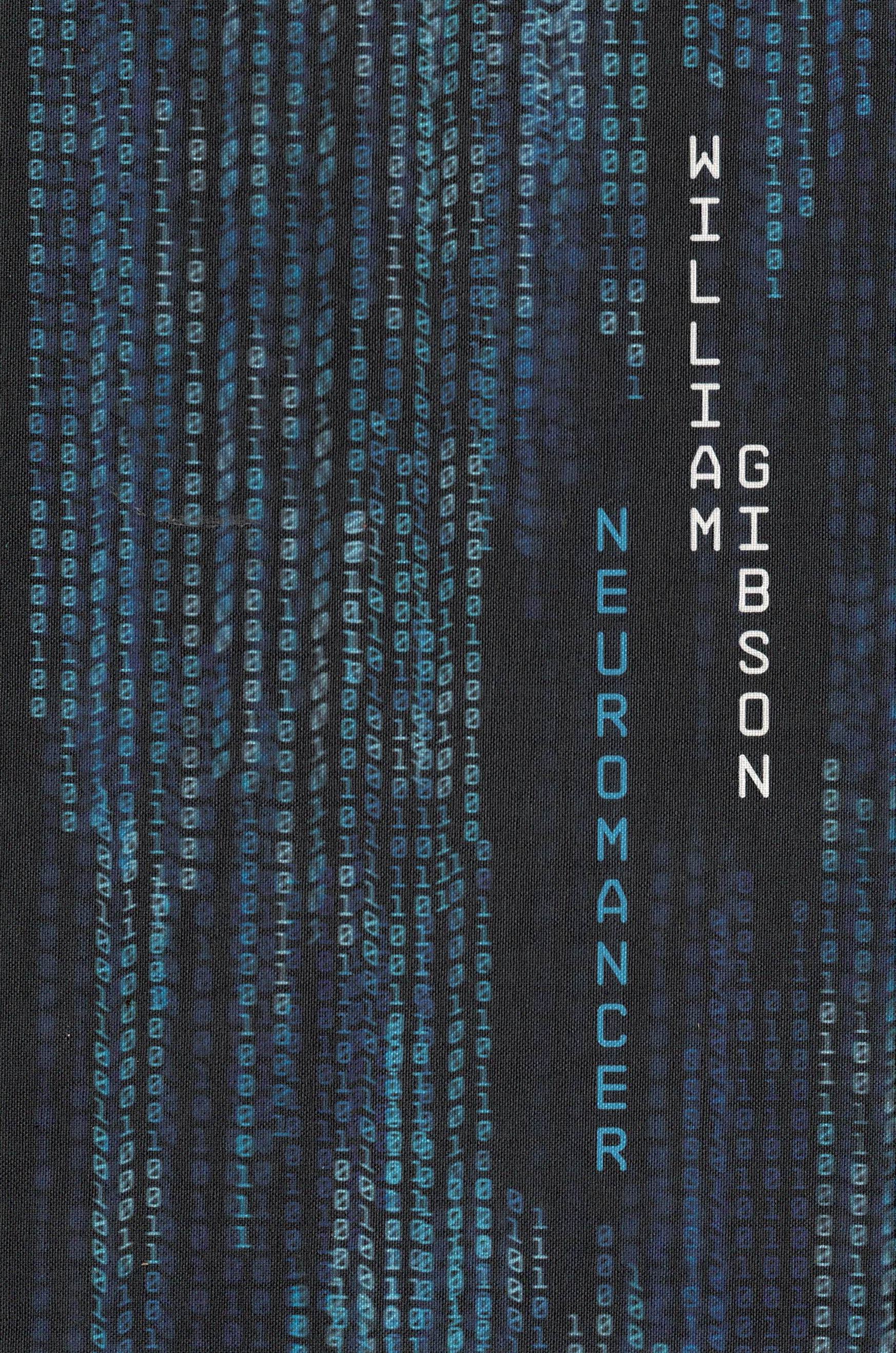 William Gibson - Neuromancer - 2013