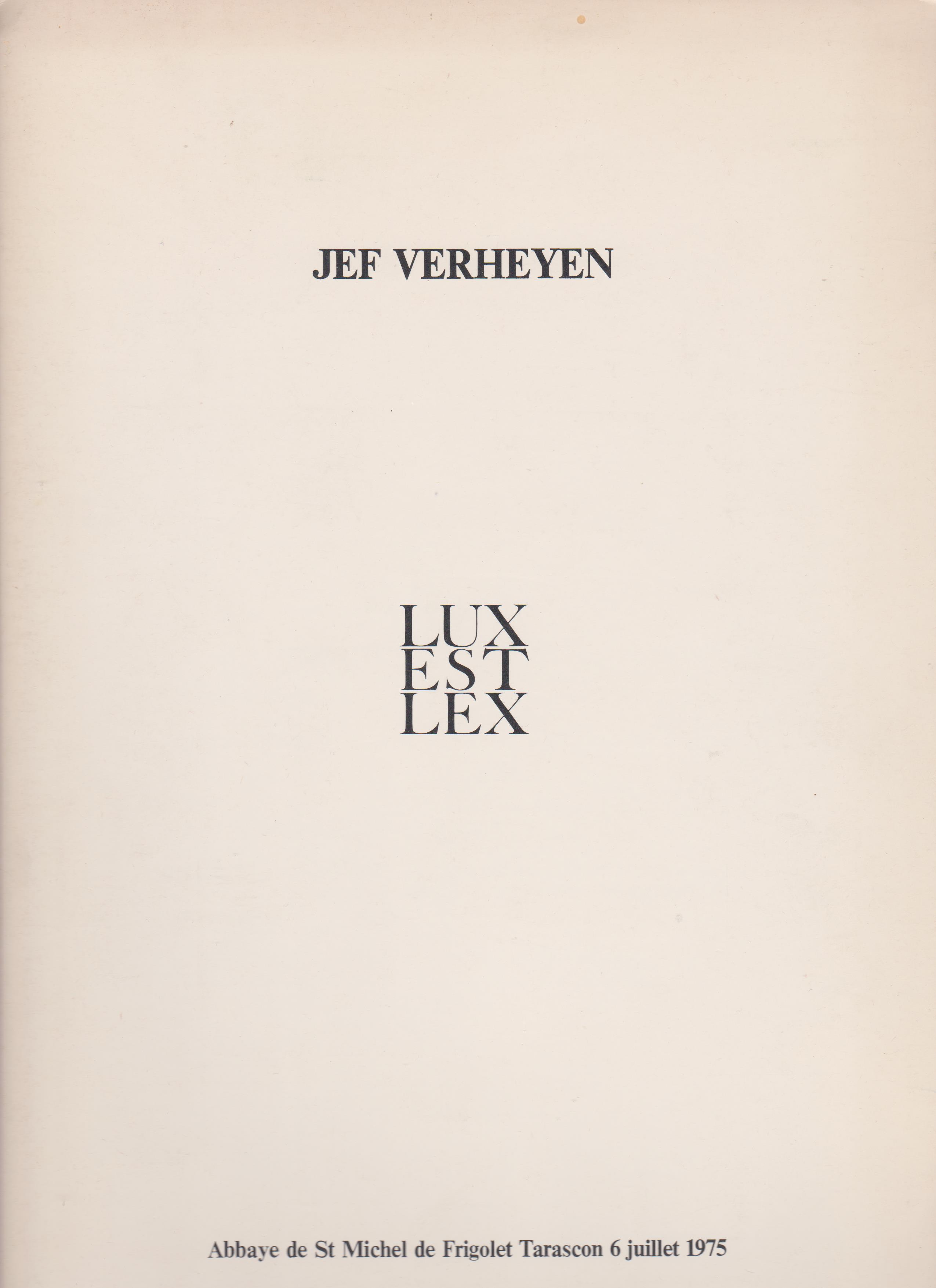 Jef Verheyen - Lux est Lux - 1975