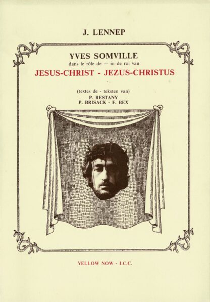 Jacques‎ ‎Lennep - Yves Somville dans le rôle de Jésus-Christ‎ - 1980