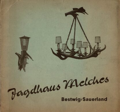 Jagdhaus Melches Bestwig/Sauerland catalogue