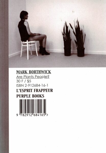 Mark Borthwick - Are Plants People? - 2000