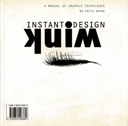 Terry Jones - Wink : instant design : a manual of graphic techniques - 1990