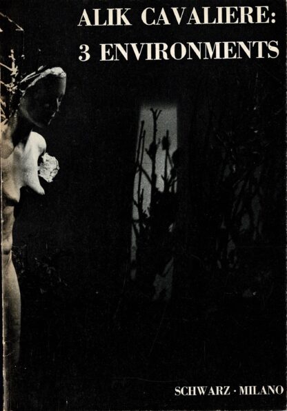 Alik Cavaliere - 3 Environments - 1971