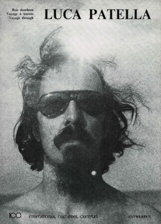 Luca Patella- Reis doorheen / Voyage à travers / Voyage through - 1976