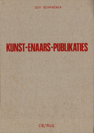Guy Schraenen - kunst-enaars-publikaties - 1988