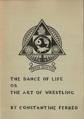 Constantine Ferreo - The Dance of Life or The Art of Wrestling - 1986