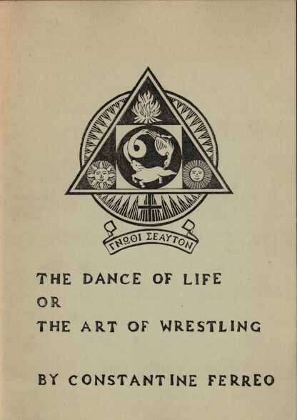 Constantine Ferreo - The Dance of Life or The Art of Wrestling - 1986