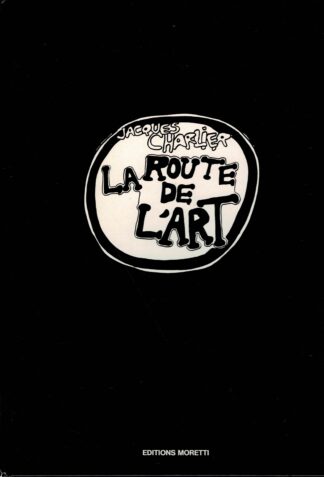 Jacques Charlier – La route de l’art – 1982
