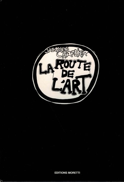 Jacques Charlier – La route de l’art – 1982