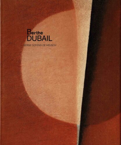 Serge Goyens De Heusch - Berthe Dubail - 1991