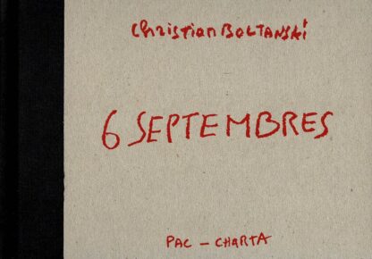 Christian Boltanski - 6 Septembres	- 2005