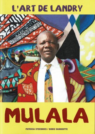 L'art de Landry Mulala/The art of Landry Mulala - 2019
