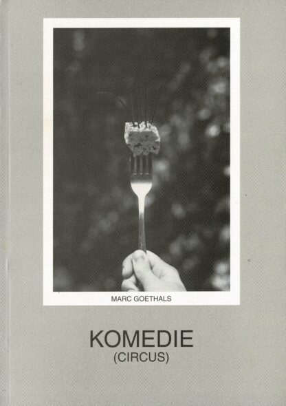 Marc goethals - Komedie (circus) - 1997