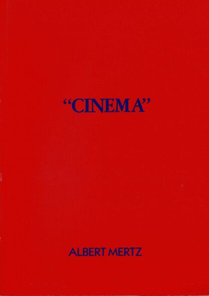Albert Mertz  - "CINEMA" - 1988